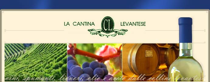 La Cantina Levantese: Vini, spumanti, liquori, sciachetr�, olio, olio di oliva, aceto di vino